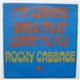 Rocky Cabbage - I'm Leaving / Birds Must Learn To Fly