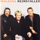 Walkers - Reinstalled