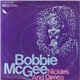 Bobbie McGee - Nickles And Dimes