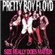 Pretty Boy Floyd - Size Really Does Matter