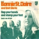 Bonnie St. Claire And Unit Gloria - Clap Your Hands And Stamp Your Feet